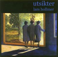 Lars Hollmer : Utsikter